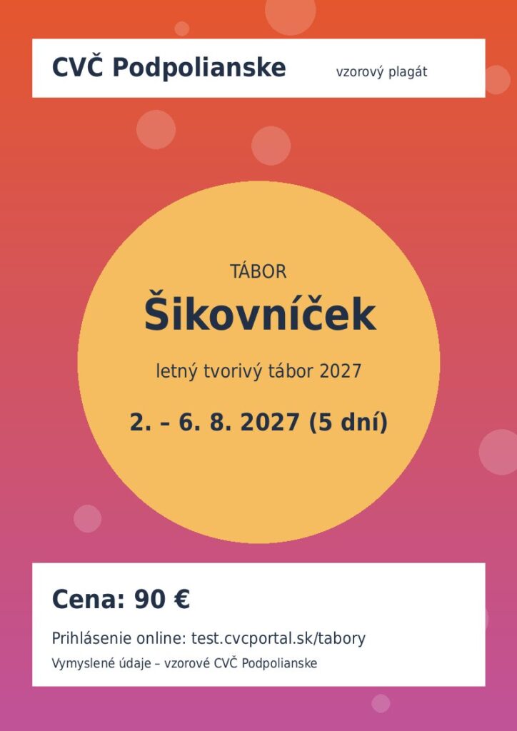 Plagát tábora Šikovníček
